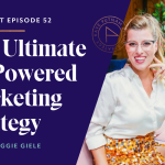 The Ultimate AI-Powered Marketing Strategy with Maggie Giele